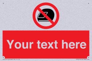 Custom No Motorcycle Helmets Sign